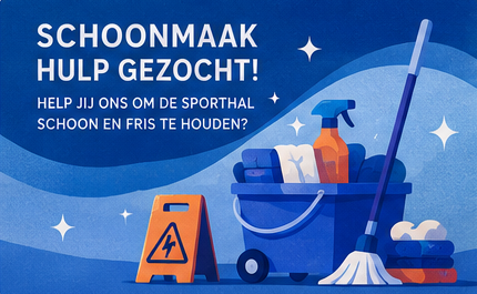 Oproep: Schoonmaak hulp gezocht!